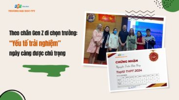 Theo chân Gen Z đi chọn trường: Yếu tố trải nghiệm ngày càng được chú trọng