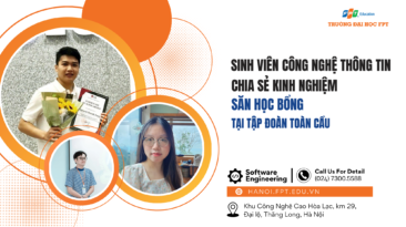 Sinh viên công nghệ thông tin chia sẻ kinh nghiệm săn học bổng tại tập đoàn toàn cầu