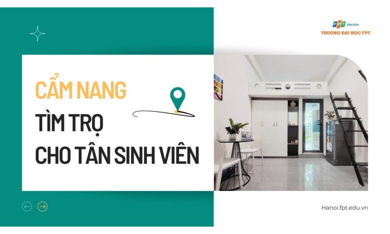 Bỏ túi cẩm nang tìm trọ/chung cư mini cho tân sinh viên khóa 20 Đại học FPT