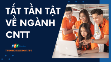 Tất tần tật về Khối ngành Công nghệ thông tin tại Đại học FPT