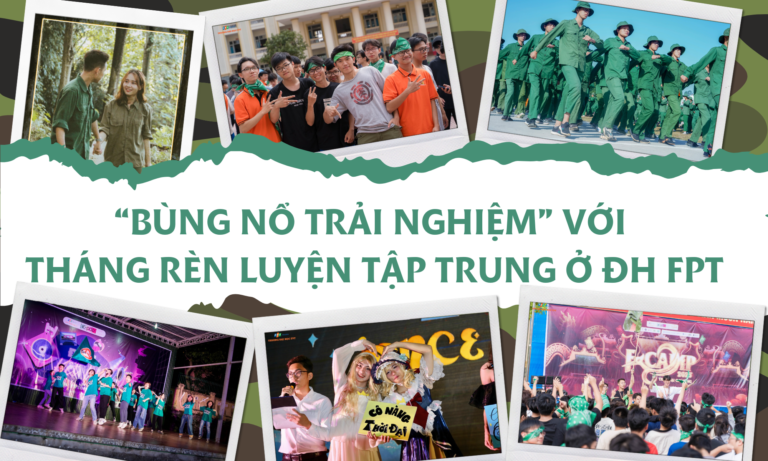 Bùng nổ trải nghiệm với tháng Rèn luyện tập trung của Đại học FPT