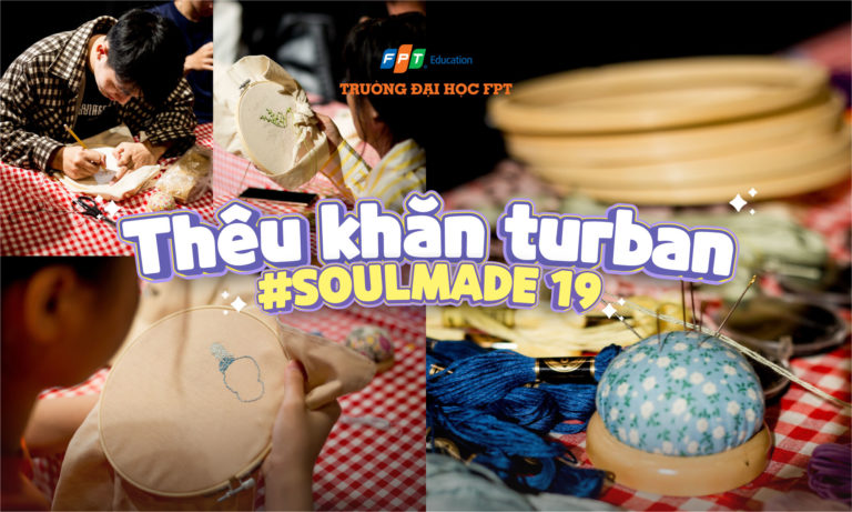 Tự tay thêu khăn turban độc đáo với workshop #SOULMADE 19