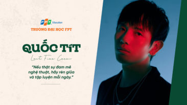 “Nếu thật sự đam mê nghệ thuật, hãy rèn giũa nó và tập luyện mỗi ngày” - Quốc Tít | Last Fire Crew